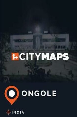 Cover of City Maps Ongole India