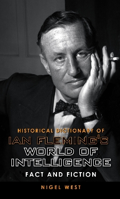 Cover of Historical Dictionary of Ian Fleming's World of Intelligence