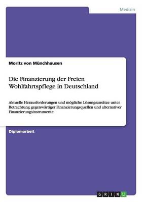 Cover of Die Finanzierung der Freien Wohlfahrtspflege in Deutschland