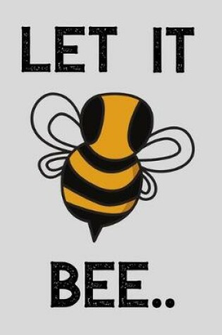 Cover of Let It Bee