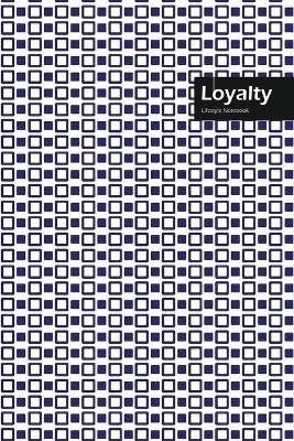 Book cover for Loyalty Lifestyle, Creative, Write-in Notebook, Dotted Lines, Wide Ruled, Medium Size 6 x 9 Inch, 288 Pages (Blue)