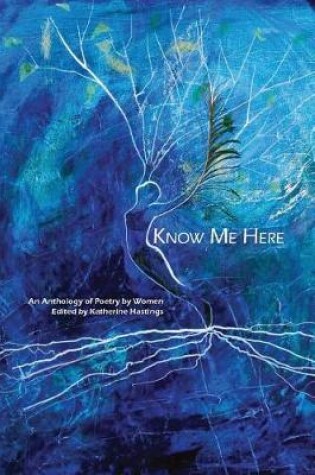 Cover of Know Me Here