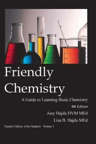Cover of Friendly Chemistry Teacher Edition (One Student) Vol 1