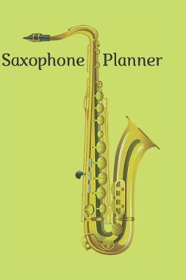 Book cover for Saxophone Planner