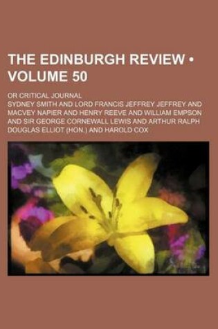 Cover of The Edinburgh Review (Volume 50); Or Critical Journal