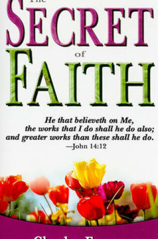 Cover of The Secret of Faith