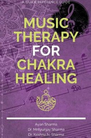 Cover of Music Therapy for Chakra Healing