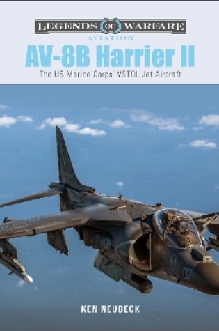 Cover of AV-8B Harrier II: The US Marine Corps' VSTOL Jet Aircraft