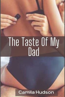 Cover of The Taste Of My Dad