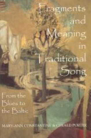 Cover of Fragments and Meaning in Traditional Song