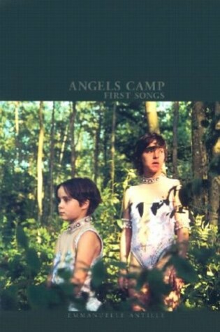 Cover of Angels Camp First Camp