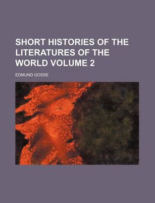 Book cover for Short Histories of the Literatures of the World Volume 2