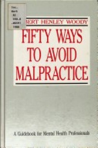 Cover of Fifty Ways to Avoid Malpractice