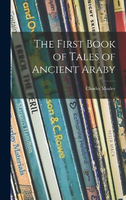 Book cover for The First Book of Tales of Ancient Araby