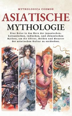 Book cover for Asiatische Mythologie
