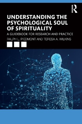 Cover of Understanding the Psychological Soul of Spirituality