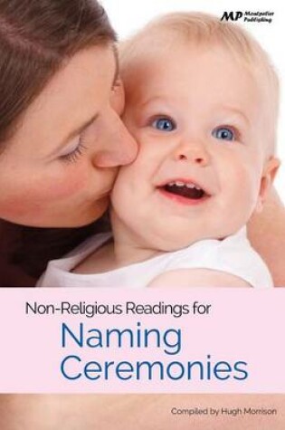 Cover of Non Religious Readings for Naming Ceremonies