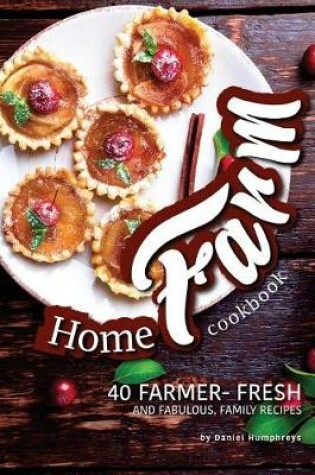 Cover of Home Farm Cookbook