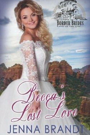 Cover of Becca's Lost Love
