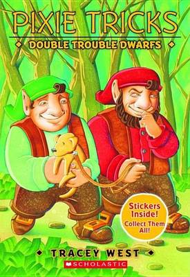 Cover of #7 Double Trouble Dwarfs