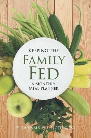 Cover of Keeping the Family Fed