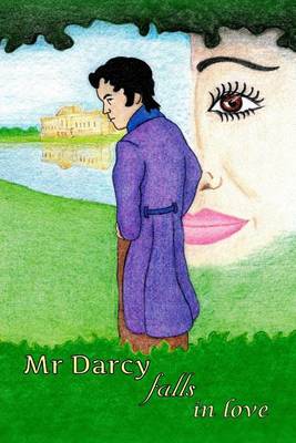 Book cover for Mr Darcy falls in love