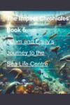 Book cover for Journey to the Sea Life Centre