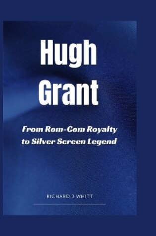 Cover of Hugh Grant