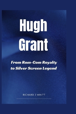 Book cover for Hugh Grant