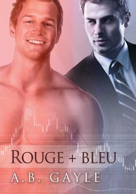 Book cover for Rouge + Bleu (Translation)