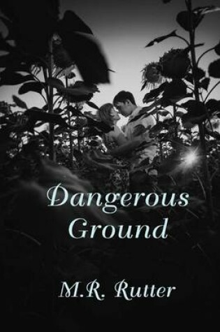 Cover of Dangerous Ground