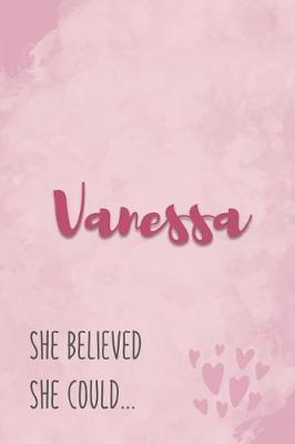 Book cover for Vanessa She Believe She Could