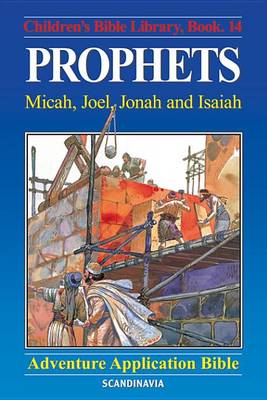Book cover for Prophets - Micah, Joel, Jonah and Isaiah