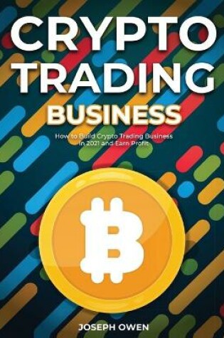 Cover of Crypto Trading Business