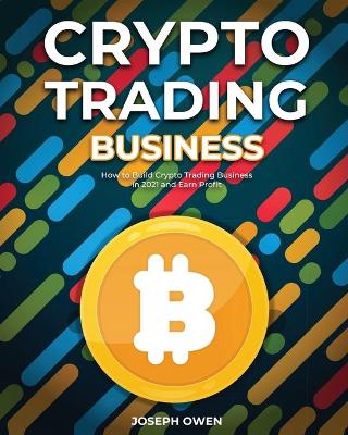 Book cover for Crypto Trading Business