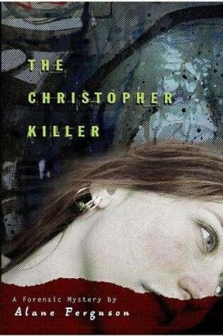Cover of The Christopher Killer