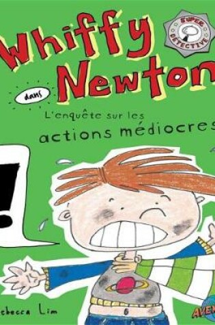 Cover of Whiffy Newton Dans l'Enquete Sur Les Actions Mediocres