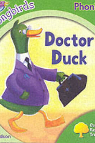 Cover of Oxford Reading Tree: Stage 2: Songbirds: Doctor Duck