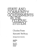 Cover of State and Community Governments in the Federal System