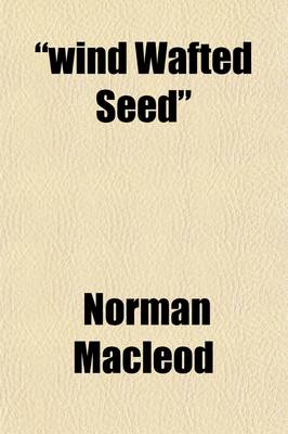 Book cover for Wind Wafted Seed
