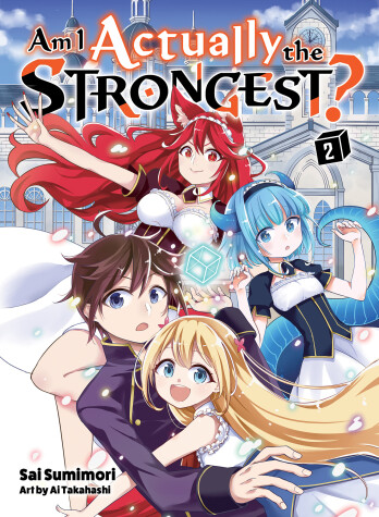 Book cover for Am I Actually the Strongest? 2 (light novel)