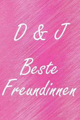Book cover for D & J. Beste Freundinnen