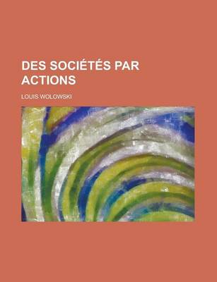 Book cover for Des Societes Par Actions