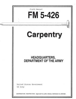 Book cover for Field Manual FM 5-426 Carpentry