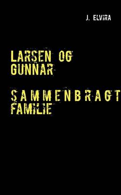 Book cover for Larsen og Gunnar