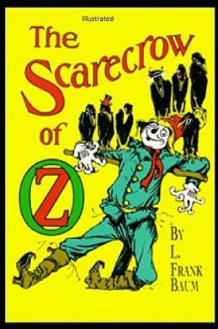 Cover of The Scarecrow of Oz IllustratedL. Frank