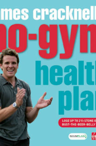 Cover of James Cracknell's No-Gym Health Plan