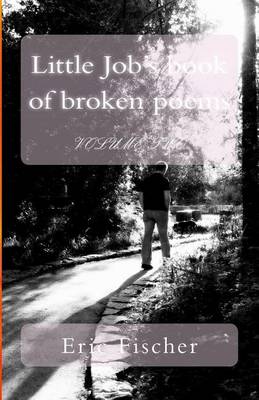 Cover of Little Job's book of broken poems