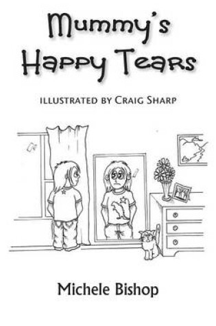 Cover of Mummy's Happy Tears