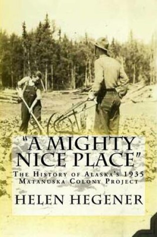 Cover of "A Mighty Nice Place"